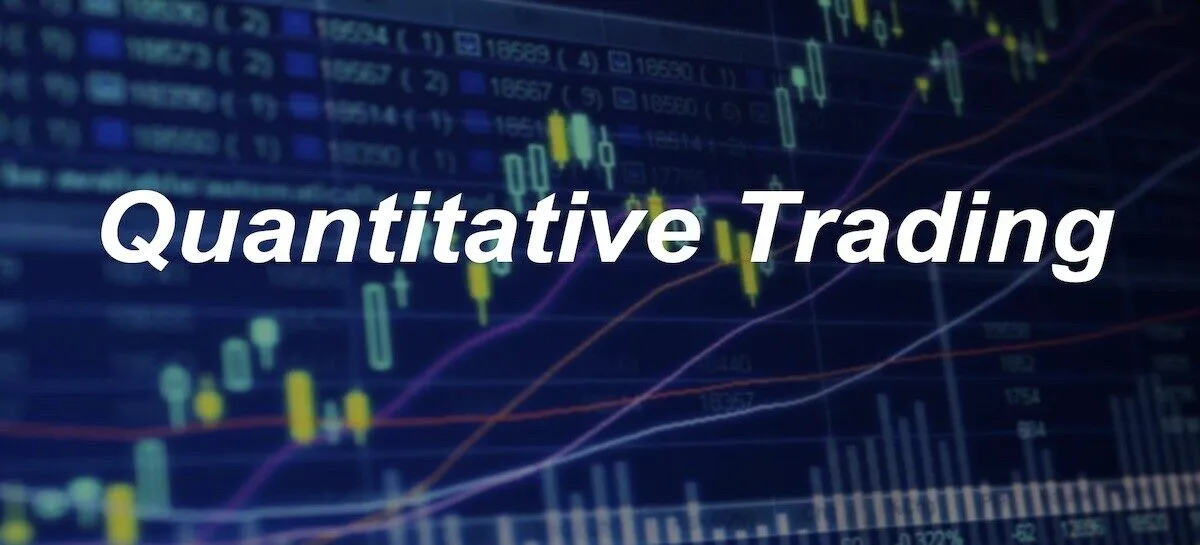 Quantitative Trading Là Gì? Khám Phá Bí Ẩn Đằng Sau Thuật Ngữ Này!