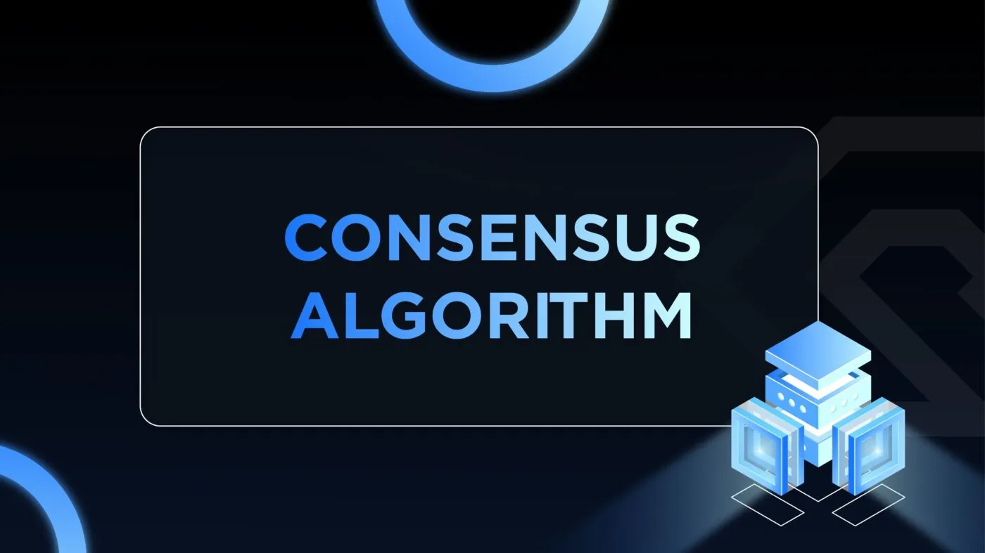 Consensus là gì? Khám phá Yếu Tố then Chốt trong Công nghệ Blockchain