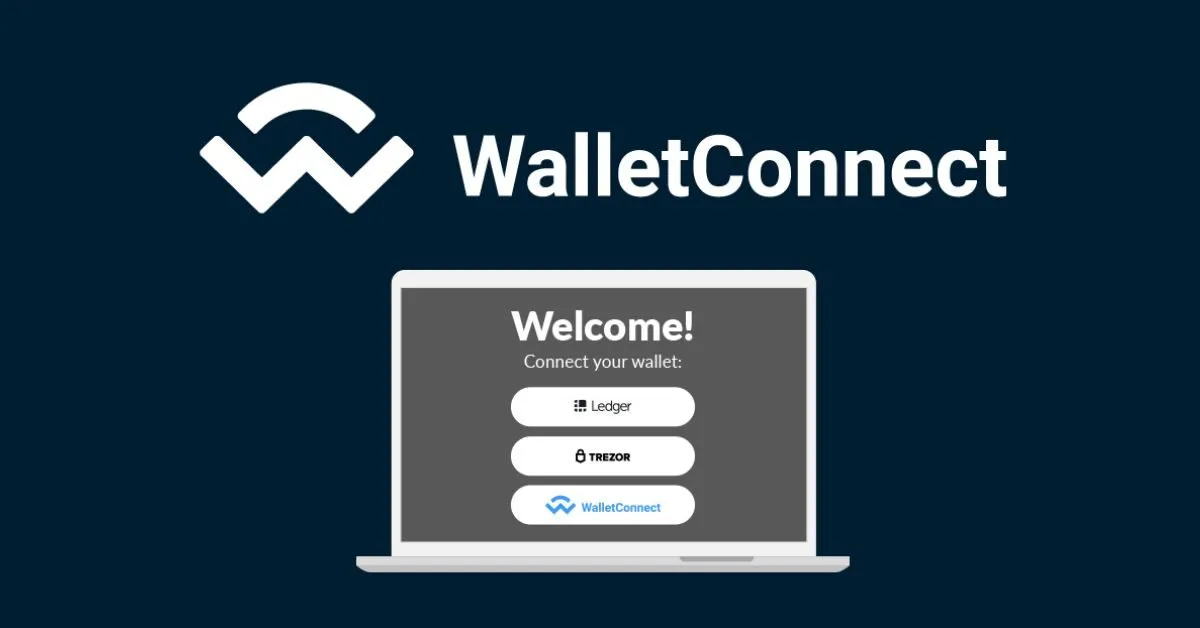 WalletConnect là gì? Khám phá công nghệ cầu nối ví tiền điện tử